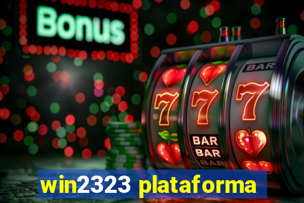 win2323 plataforma